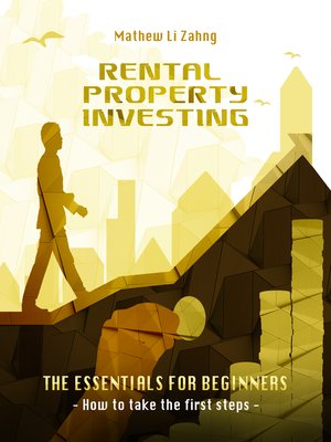 cover image of RENTAL PROPERTY INVESTING--The Essentials for Beginners